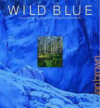 WILD BLUE: World Heritage Splendour of the Greater Blue Mountains